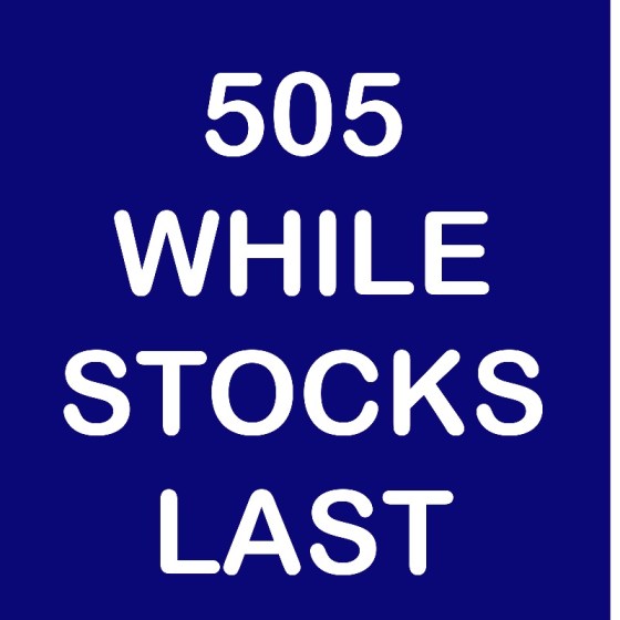 505 while stocks last (002)9